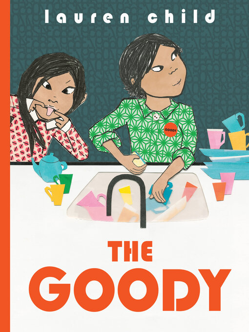 Title details for The Goody by Lauren Child - Wait list